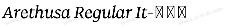 Arethusa Regular It字体转换